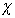 *