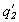 *